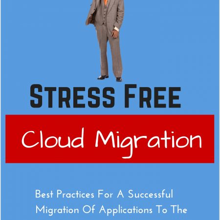 Stress Free Cloud Migration