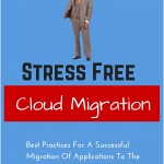 Stress Free Cloud Migration
